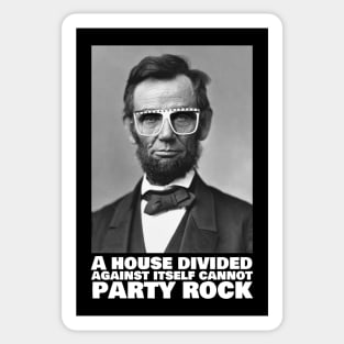 abraham lincoln - a house divided against itself Sticker